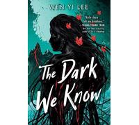 Wen-yi Lee The Dark We Know (Tascabile)