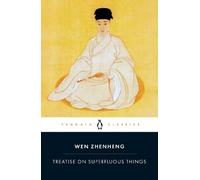 Wen Zhenheng Treatise on Superfluous Things (Tascabile)