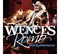 Wences Romo - No Es la Primera Vez