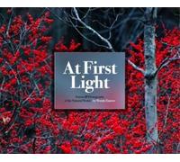 Wende Essrow At First Light: (Copertina rigida)