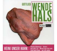 Wendehals, Gottlieb - G.Wendehals - Heini Unser Hahn