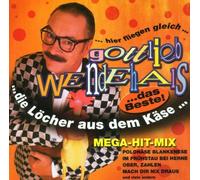 Wendehals,Gottlieb - Mega-Hit-Mix