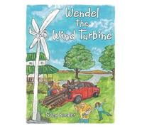 Wendel the Wind Turbine (Tascabile)
