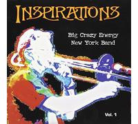 Wendelboe, Jens Big Crazy Energy New York Band - Vol. 1-Inspirations