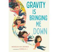 Wendelin Van Draanen Cornelia Li Gravity Is Bringing Me Down (Copertina rigida)