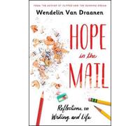 Wendelin Van Draanen Hope in the Mail (Copertina rigida)
