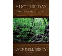 Wendell Berry Another Day (Copertina rigida)