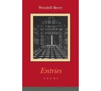 Wendell Berry Entries (Tascabile)