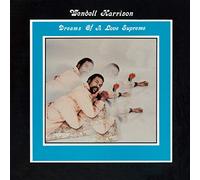Wendell Harrison - Dreams Of A Love Supreme