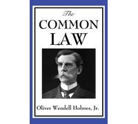 Wendell Oliver Holmes The Common Law (Copertina rigida)