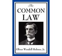 Wendell Oliver Holmes The Common Law (Tascabile)