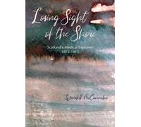 Wendell R. McConnaha Losing Sight of the Shore (Tascabile)