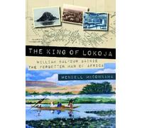 Wendell R. McConnaha The King of Lokoja (Tascabile)