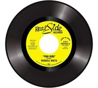 Wendell Watts You Girl/Kiss a Good Thing Goodbye (Vinyl LP) 7" Single