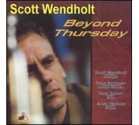Wendholt, Scott - Beyond Thursday