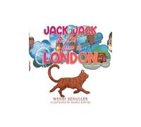 Wendi Schuller Jack Jack the Cat Loose in London (Copertina rigida)