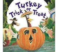 Wendi Silvano Turkey Trick or Treat (Copertina rigida) Turkey Trouble