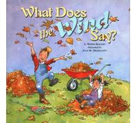 Wendi Silvano What Does the Wind Say? (Copertina rigida)