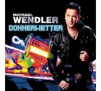 Wendler, Michael - Donnerwetter