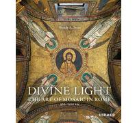 Wendy A. Stein – Divine Light – L'arte del mosaico a Roma, 300–1300 d.C. – Copertina rigida