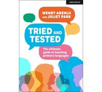 Wendy Adeniji J Tried and Tested: The ultimate guide to teaching pri (Tascabile)