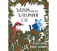 Wendy and the Wallpaper Cat
