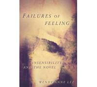 Wendy Anne Lee Failures of Feeling (Tascabile)