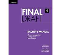 Wendy Asplin Alan S. Kennedy Monica F. Final Draft Level 4 Teacher's (Tascabile)