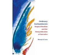 Wendy B. Faris Ordinary Enchantments (Tascabile)