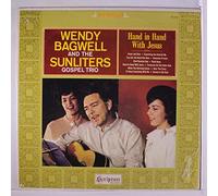 WENDY BAGWELL & SUNLITERS - hand in hand with jesus