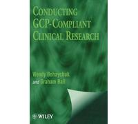 Wendy Bohaychuk Graham Conducting GCP-Compliant Clinical Res (Copertina rigida)
