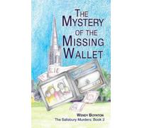 Wendy Boynton The Mystery of the Missing Wallet (Tascabile) Salisbury Murders