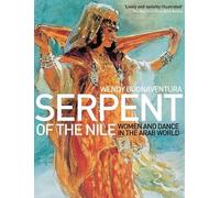 Wendy Buonaventura Serpent of the Nile (Tascabile)