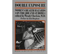 Wendy Chavkin Double Exposure (Tascabile) New feminist library