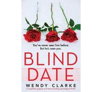 Wendy Clarke Blind Date (Tascabile)