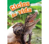 Wendy Conklin Ciclos de vida (Tascabile) Science: Informational Text