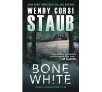 Wendy Corsi Staub Bone White (Tascabile) Mundy's Landing