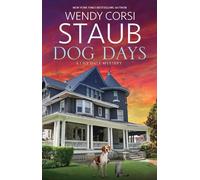 Wendy Corsi Staub Dog Days (Tascabile) Lily Dale Mystery