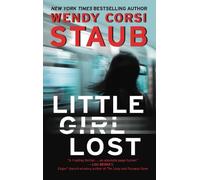 Wendy Corsi Staub Little Girl Lost (Tascabile) Foundlings