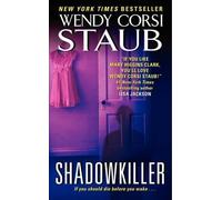Wendy Corsi Staub Shadowkiller (Tascabile)
