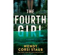 Wendy Corsi Staub The Fourth Girl (Tascabile) Haven Cliff