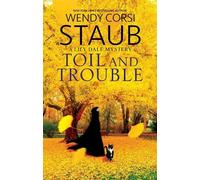 Wendy Corsi Staub Toil and Trouble (Tascabile) Lily Dale Mystery