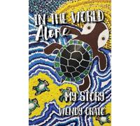 Wendy Craig In the World Alone (Tascabile)