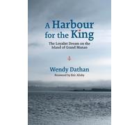 Wendy Dathan A Harbour for the King (Tascabile)