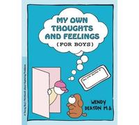 Wendy Deaton Grow: My Own Thoughts and Feelings (for Boys) (Copertina rigida)