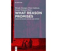 Wendy Doniger What Reason Promises (Copertina rigida)