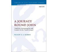 Wendy E. S. North A Journey Round John (Copertina rigida)