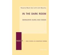 Wendy Everett In the Dark Room (Tascabile) New Studies in European Cinema