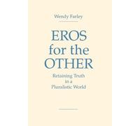 Wendy Farley Eros for the Other (Tascabile)