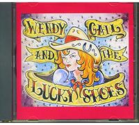 Wendy Gail & Lucky Shoes - For All Our Friends